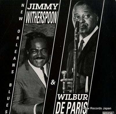 DE PARIS, WILBUR, AND JIMMY WITHERSPOON new orleans blues OFFICIAL6046