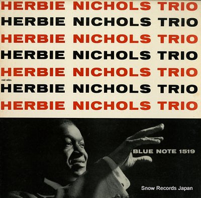NICHOLS, HERBIE herbie nichols trio BLP1519
