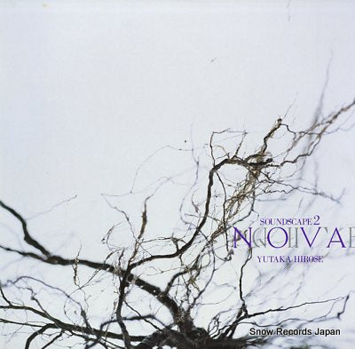 HIROSE, YUTAKA nova: soundscape 2 25SD-2
