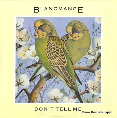 BLANCMANGE don't tell me BLANX7(820035-1)