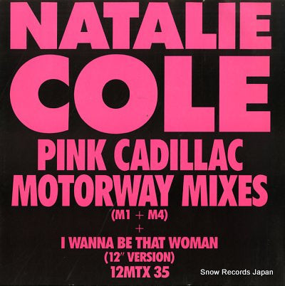 COLE, NATALIE pink cadillac (motorway mixes) 12MTX35