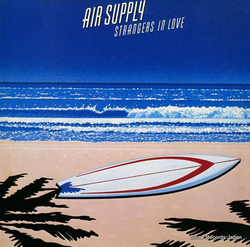 AIR SUPPLY strangers in love 25.3P-232