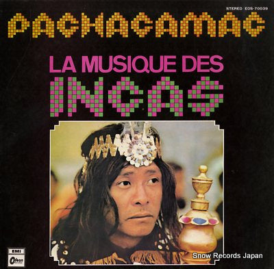 PACHACAMAC la musique des incas EOS-70039