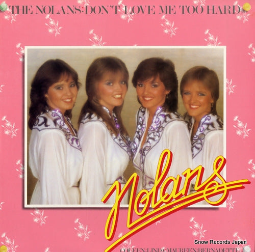 NOLANS, THE don't love me too hard 28.3P-331