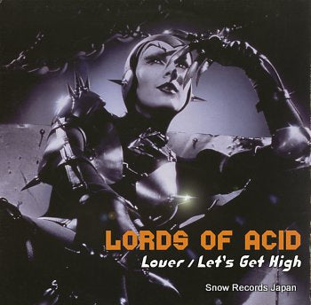 LORDS OF ACID lover / let's get high NR1047