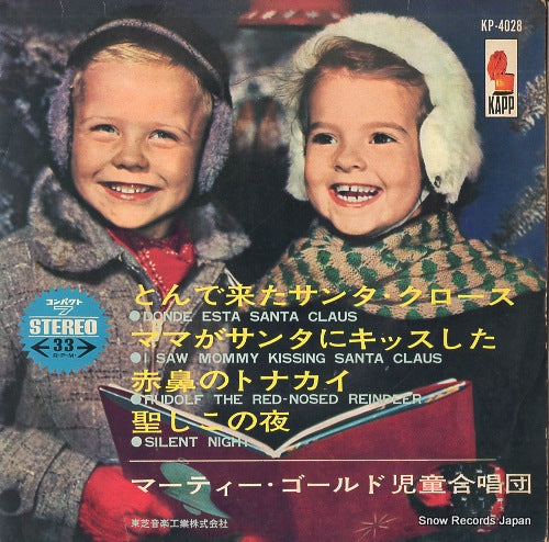 MARTY GOLD CHILDREN'S CHORUS, THE donde esta santa claus KP-4028