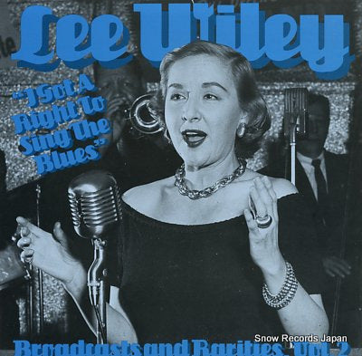 WILEY, LEE i got a right to sing the blues JASS19