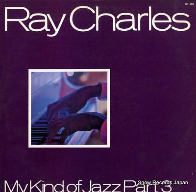 CHARLES, RAY my kind of jazz part3 GP185