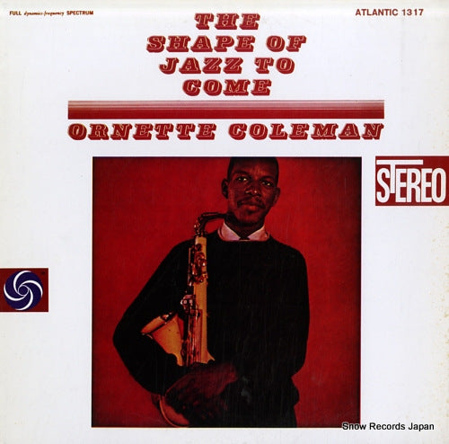 COLEMAN, ORNETTE the shape of jazz to come P-7510A