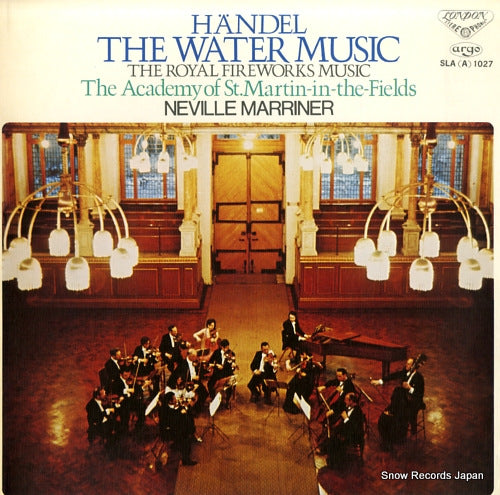 MARRINER, NEVILLE handel; the water music SLA(A)1027