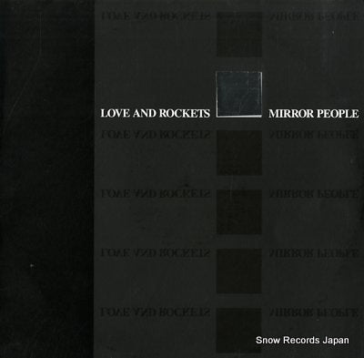 LOVE AND ROCKETS mirror people BEG213T