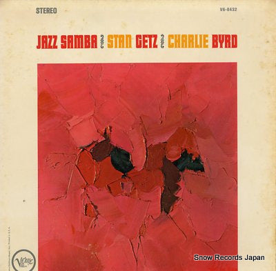 GETZ, STAN, AND CHARLIE BIRD jazz samba V6-8432