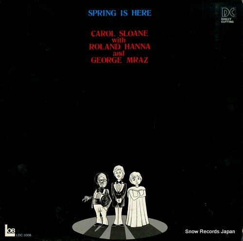 SLOANE, CAROL spring is here LDC-1008