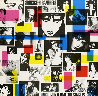 SIOUXSIE AND THE BANSHEES once upon a time / the singles POLS1056