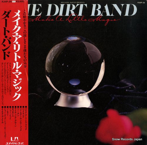 DIRT BAND, THE make a little magic K26P-26