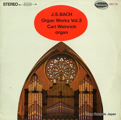 WEINRICH, CARL bach; organ works vol.3 SWY16