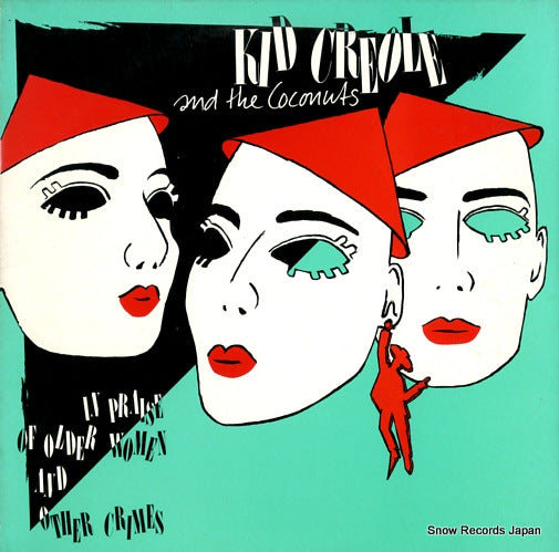 CREOLE, KID, AND THE COCONUTS in praise of older women and other crimes 25298-1