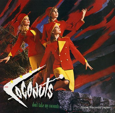 COCONUTS, THE don't take my coconuts ST-17097