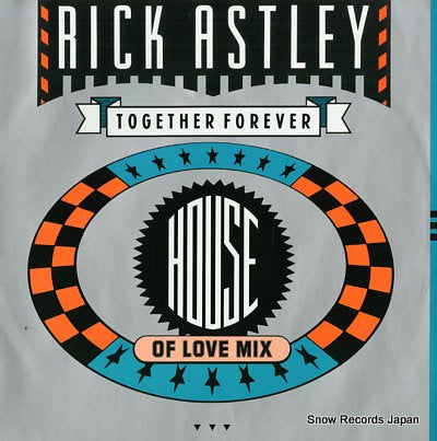 ASTLEY, RICK together forever (house of love mix) PT41818R