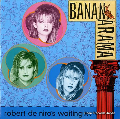 BANANARAMA robert de niro's waiting NANX6
