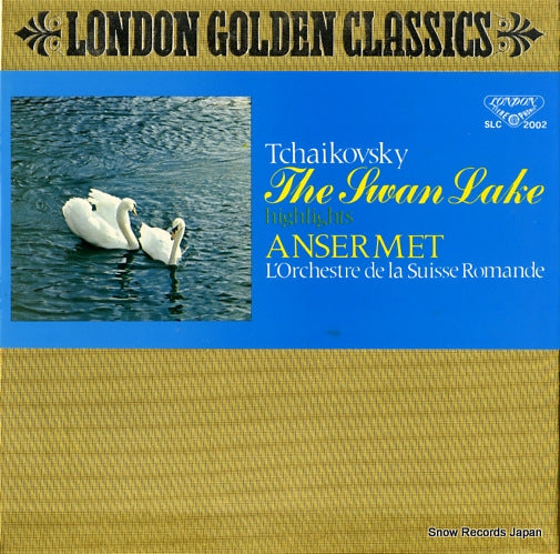 ANSERMET, ERNEST tchaikovsky; the swan lake highlights SLC-2002