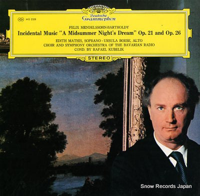KUBELIK, RAFAEL mendelssohn; incidental music "a midsummer night's dream" MG2328