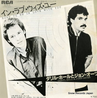 HALL, DARYL, AND JOHN OATES hard to be in love with you RPS-6