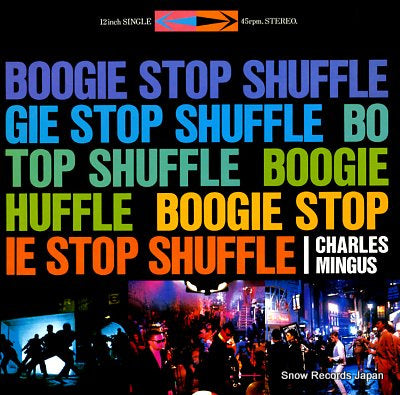 MINGUS, CHARLES boogie stop shuffle 12AP3188