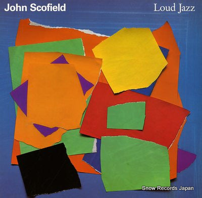 SCOFIELD, JOHN loud jazz 18-8801-1