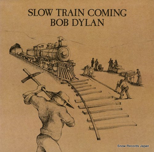 DYLAN, BOB slow train coming 25AP1610