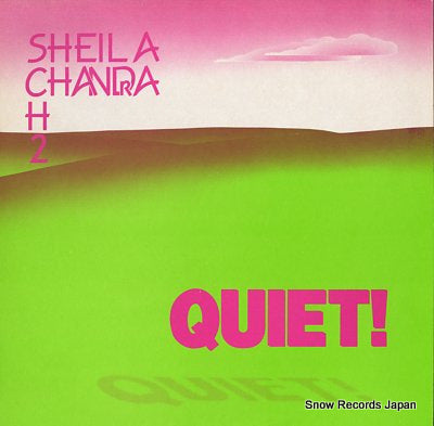CHANDRA, SHEILA quiet ! SCH2