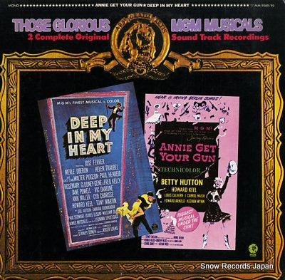 THOSE GLORIUS MGM MUSICALS annie get your gun / deep in my heart MM9089