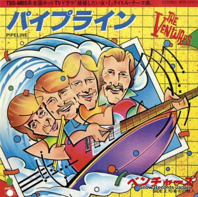 VENTURES, THE pipeline WTP-17273