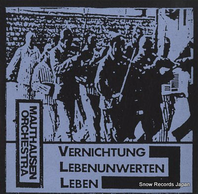 MAUTHAUSEN ORCHESTRA vernichtung lebenunwerten leben TRASH030