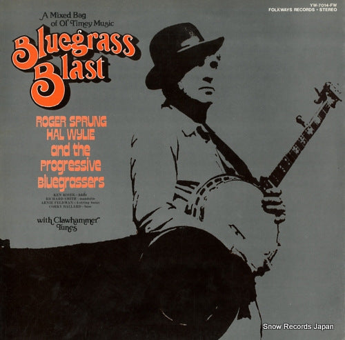 SPRUNG, ROGER bluegrass blast a mixed beg of ol'timey museic YW-7014-FW