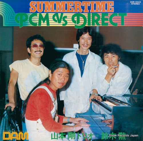 YAMAMOTO, TSUYOSHI, TRIO + ISAO SUZUKI summertime / pcm vs direct DOR-0043
