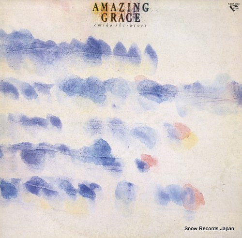 SHIRATORI, EMIKO amazing grace K28A822