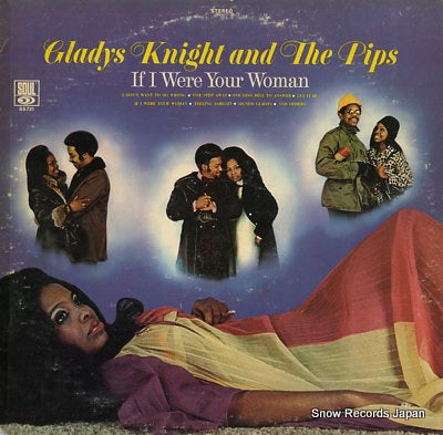 KNIGHT, GLADYS, AND THE PIPS if i were your woman SS731