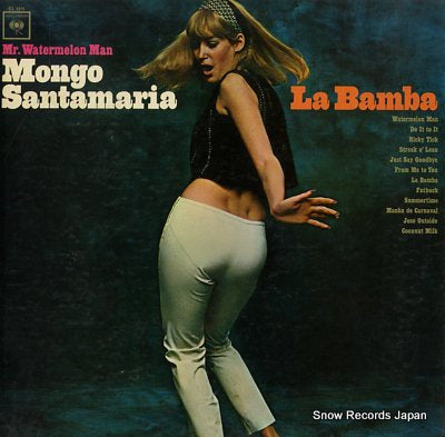 SANTAMARIA, MONGO mr. watermelon man - la bamba CL2375