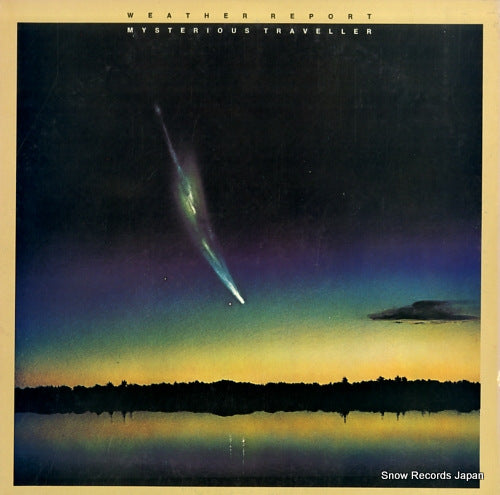 WEATHER REPORT mysterious traveller SOPL249