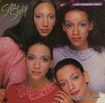 SISTER SLEDGE love somebody today SD16012