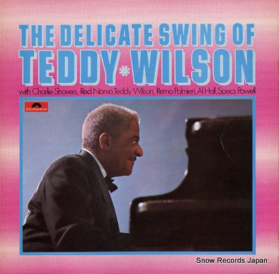 WILSON, TEDDY the delicate swing of teddy wilson 623271