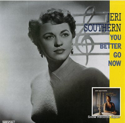 SOUTHERN, JERI you better go now OFFICIAL12007