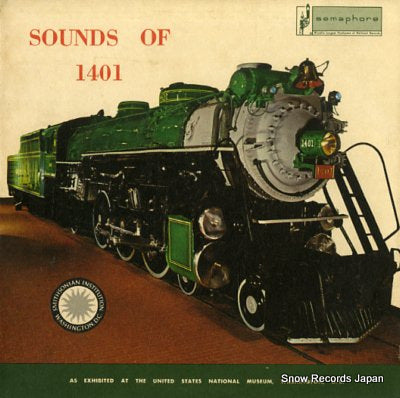 UNITED STATES NATIONAL MUSEUM, THE sounds of 1401 SR-17