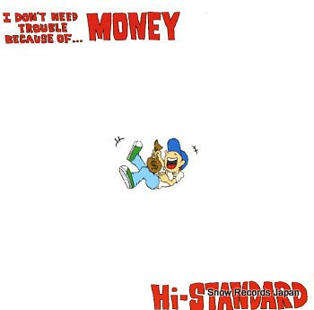 HI-STANDARD money changes everything POD-008