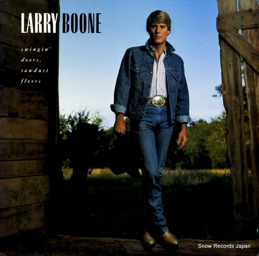 BOONE, LARRY swingin' doors, sawdust floors 836710-1