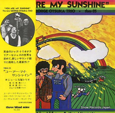 OTSUKA, GEORGE you are my sunshine TBM-35