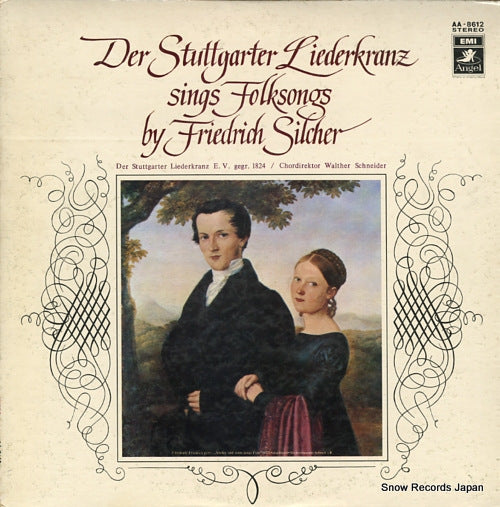 DER STUTTGARTER LIEDERKRANZ sings folksongs by friedrich silcher AA-8612