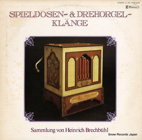 SAMMLUNG VON HEINRICH BRECHBUHL spieldosen- & drehorgelklange 24ML0019