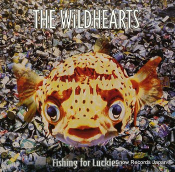 WILDHEARTS, THE fishing for luckies 0630-14888-1